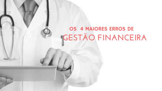 gestao-financeira para clinicas medicas